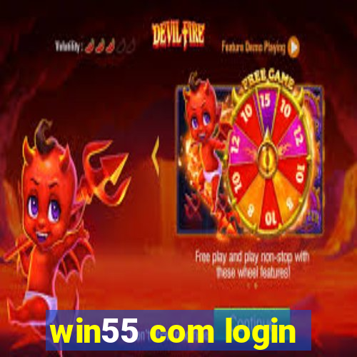 win55 com login